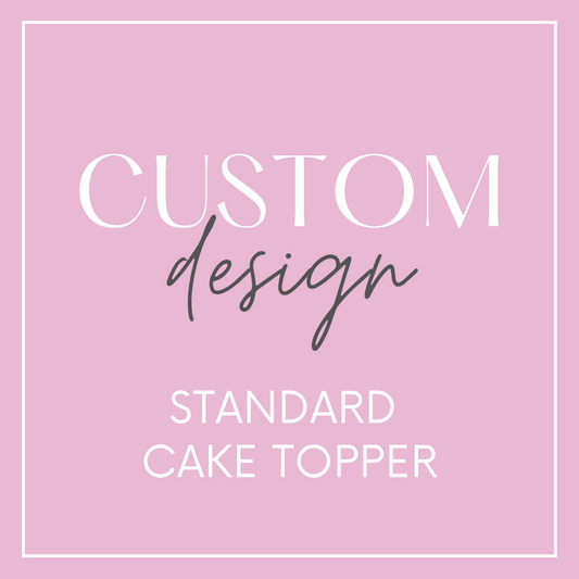 Standard Design Cake Topper
